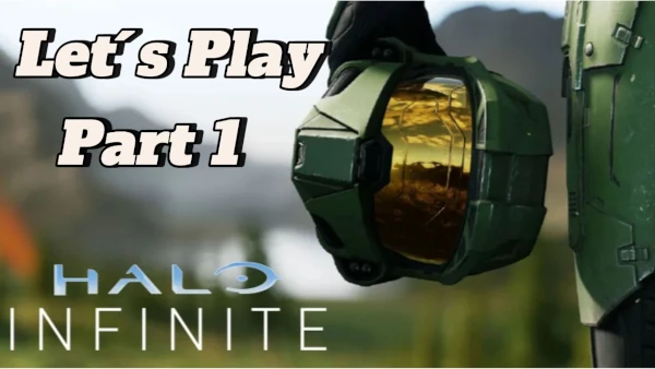 Halo Infinite - Let's Play - Part 1